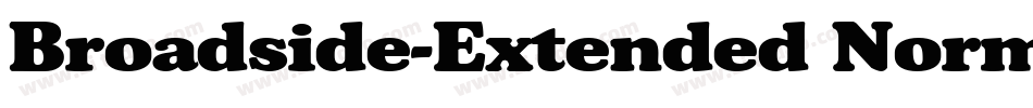 Broadside-Extended Normal字体转换